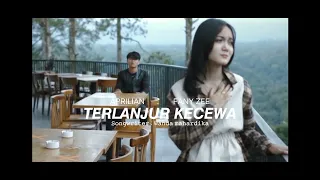 Aprilian feat Fany zee _--_ TERLANJUR KECEWA music video topic terbaru 2022