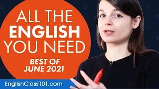 Your Monthly Dose of English - Best of June 2021