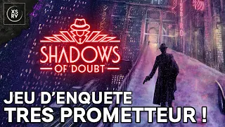 Découverte : Shadows of Doubt, un jeu d'enquête très prometteur !