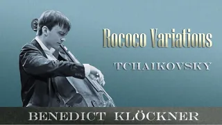 LIVE: Pyotr Ilyich Tchaikovsky | Variations on a Rococo Theme, Op. 33 | Benedict Kloeckner