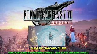 FINAL FANTASY VII REBIRTH walkthrough - Glide de chocobo guide - Training course 3 ez method