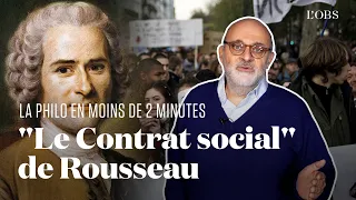 On explique le "Contrat social" de Rousseau en moins de 2 minutes (avec Paul Audi)