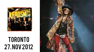 Aerosmith - Full Concert - Toronto 27/11/2012