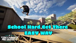 Tony Hawks Pro Skater 1 & 2 Remake - School Hard Get There Challenge - Easy Method - Trophy Guide