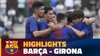 [HIGHLIGHTS] FUTBOL (Juvenil A): FC Barcelona - Girona (3-0)