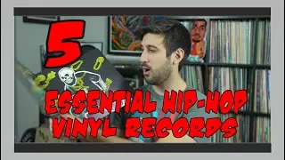 5 Essential Hip Hop Vinyl Records You NEED To Own