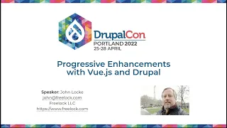 Progressive Enhancements with VueJS widgets DrupalCon Portland 2022