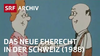 Das neue Eherecht von 1988 | Eherecht in der Schweiz | SRF Archiv