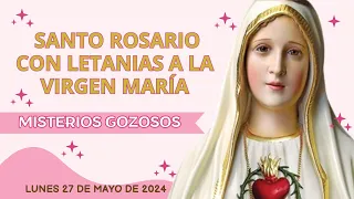 💐SANTO ROSARIO COMPLETO CON LETANIAS HOY LUNES 27 DE MAYO DE 2024 🌟 MISTERIOS GOZOSOS 🙏