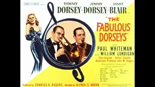 The Fabulous Dorseys (1947) | Musical | Full Movie