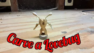Carving a Lovebug