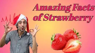 Interesting Facts of Strawberry | amazing Facts #youtubeshorts