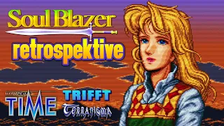 Soul Blazer-Retrospektive ~ Die kleine Schwester von Terranigma & Illusion of Time