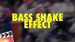 Final Cut Pro X Bass Shake Effect Tutorial