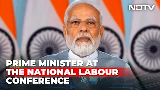 PM Modi Addresses National Labour Conference