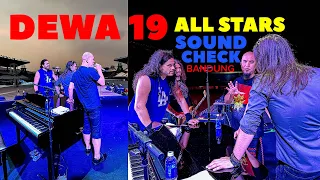 DEWA 19 ALL STARS (BULE) SOUND CHECK BANDUNG 18 AGUSTUS 2023