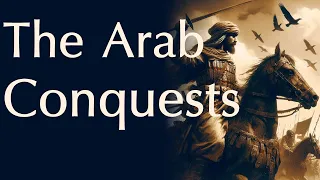 The Arab Conquests