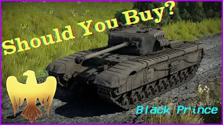 Should You Buy: Black Prince | War Thunder