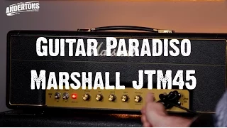 Guitar Paradiso - Marshall JTM45 - It DOES go to 11