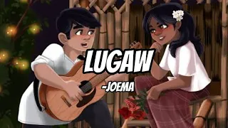 LUGAW - Joema Lauriano - (Lyrics)