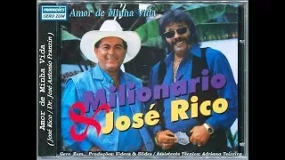 Milionário & José Rico - Amor de Minha Vida - Gero_Zum...