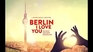 Berlin, I Love You (2019) Trailer HD
