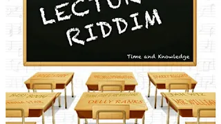 Lecturer Riddim Mix (Full, Aug 2018) Feat. Mr. Williams, Jah Wiz, Delly Ranxs, Tenna Star,…