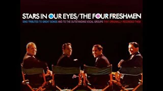 The Four Freshmen ‎– Stars In Our Eyes (Full Album)