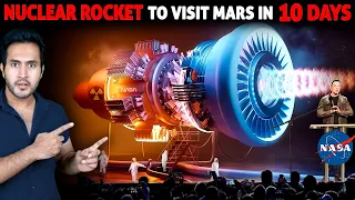 IT'S HAPPENING! NASA's New Nuclear Rocket Will Visit MARS in 10 DAYS!
