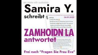 Samira Youha schreibt | ZamhoidnLA antwortet #SamiiSamuraii #Paragraph32 #LMU