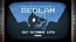 Bedlam (2015) — релизный трейлер