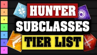 Best Hunter Subclasses to Use in PvP - Hunter Subclass PvP Tier List - Destiny 2: Season of Arrivals