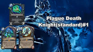 Plague Death Knight(standard)#1