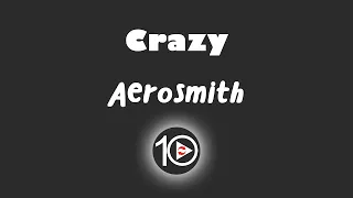 Aerosmith - Crazy 10 Hour NIGHT LIGHT Version