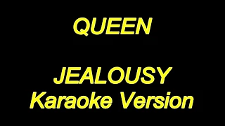 Queen - Jealousy (Karaoke Lyrics) NEW!!