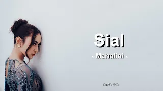 Mahalini - Sial (Lirik Lagu)