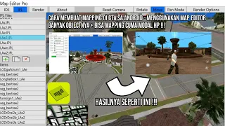 Cara Membuat Mapping Di GTA SA Android - Menggunakan Map Editor