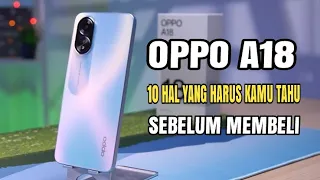 BANYAK PENINGKATAN!! Kelebihan Dan Kekurangan Oppo A18