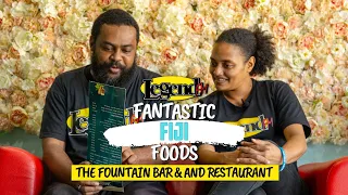 LegendFM Fantastic Foods Fiji - The Fountain Bar & Restaurant Ep2