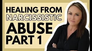 Healing from Narcissistic Abuse Part 1 with Dr. Judy Rosenberg