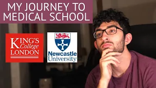 MY JOURNEY TO MEDICAL SCHOOL IN THE UK: HOW I GOT IN | Medicine at KCL and Newcastle University