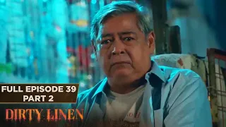 Dirty Linen Full Episode 39 - Part 2/3 | English Subbed