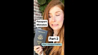 🚫 Passport Mistakes: Part 2 (and 1 Passport HACK!)