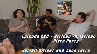 Morning Good Podcast [African-American Pizza Party - Episode 220]