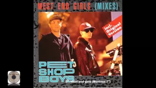 Pet Shop Boys - West end girls (Montreal 7'')