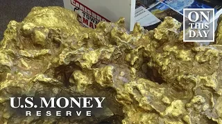 February 5th: The Largest Gold Nugget Ever Found