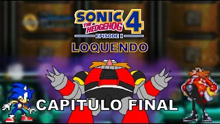 Sonic the Hedgehog 4 episodio 1 - Loquendo (Capitulo Final) #sonic #loquendo