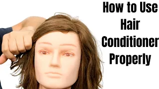 How to Use Hair Conditioner Properly - TheSalonGuy