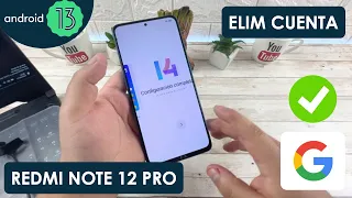 Eliminar Cuenta de Google Xiaomi Redmi Note 12 Pro | Android 13