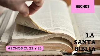HECHOS 21, 22, 23 (DÍA 284) LA SANTA BIBLIA || Audiolibro ||